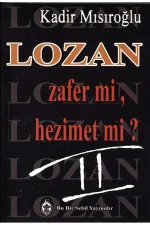 lozan-hezimet-zafer-kadir-mısıroglu.webp